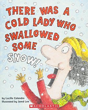portada There was a Cold Lady who Swallowed Some Snow! (in English)