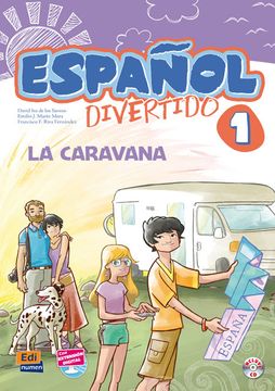 portada Español Divertido 1. La Caravana + cd (Cuadernos de Vacaciones)
