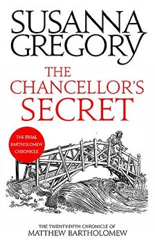 portada The Chancellor'S Secret: The Twenty-Fifth Chronicle of Matthew Bartholomew (Chronicles of Matthew Bartholomew) (en Inglés)