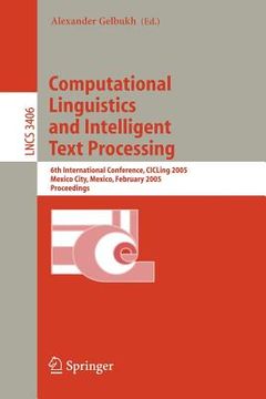 portada computational linguistics and intelligent text processing: 6th international conference, cicling 2005, mexico city, mexico, february 13-19, 2005, proc (in English)