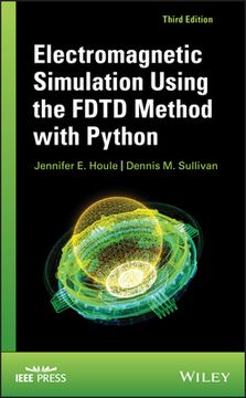 portada Electromagnetic Simulation Using the Fdtd Method With Python 