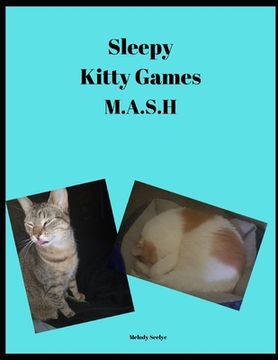 portada Sleepy Kitty Games: M.A.S.H. (en Inglés)