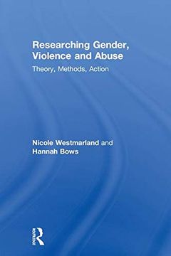 portada Researching Gender, Violence and Abuse: Theory, Methods, Action (en Inglés)