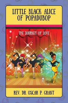 portada Little Black Alice of Popadubop: The Journey of Love (en Inglés)