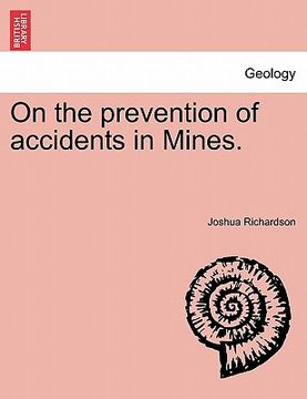 portada on the prevention of accidents in mines.