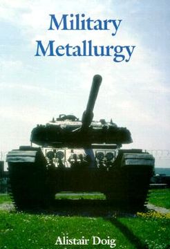 portada Military Metallurgy (en Inglés)
