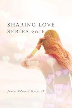portada Sharing Love Series 2016 (en Inglés)