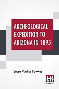 portada Archeological Expedition to Arizona in 1895 (en Inglés)