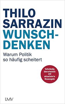 portada Wunschdenken: Warum Politik so Häufig Scheitert (en Alemán)