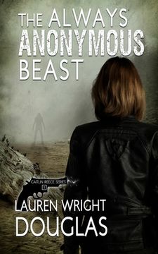 portada The Always Anonymous Beast (en Inglés)
