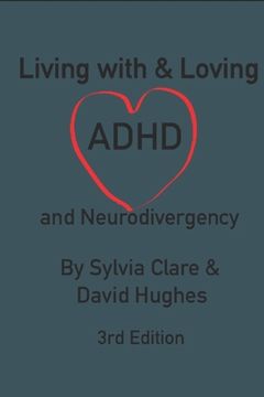 portada Living With and Loving ADHD and Neurodivergency (en Inglés)