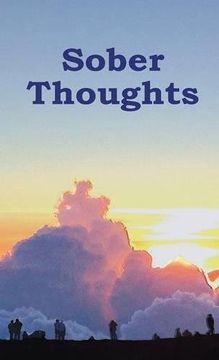 portada Sober Thoughts: A Daily Reader for Those that Suffer from the Disease of Addiction.