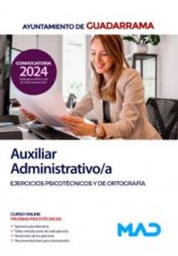 portada Auxiliar Administrativo/A. Ejercicios Psicotecnicos y de Ortografia del Ayuntamiento de Guadarrama
