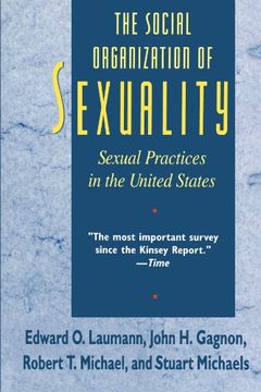 portada The Social Organization of Sexuality: Sexual Practices in the United States (in English)