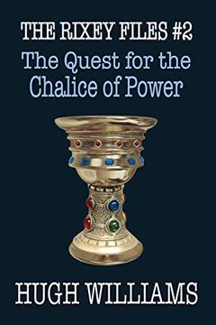 portada The Quest for the Chalice of Power (The Rixey Files) 