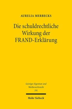 portada Die Schuldrechtliche Wirkung der Frand-Erklarung: Technische Standardisierung im Lichte des Vertragsrechts (in German)