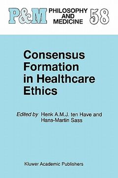portada consensus formation in healthcare ethics (en Inglés)