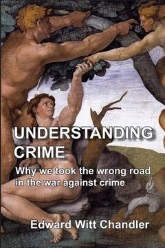 portada Understanding Crime (en Inglés)