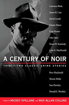 portada A Century of Noir: Thirty-Two Classic Crime Stories (en Inglés)