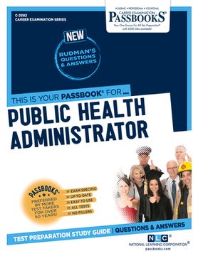 portada Public Health Administrator (C-2082): Passbooks Study Guide Volume 2082 (in English)