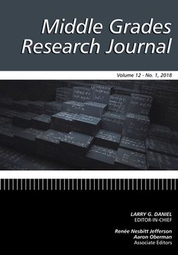 portada Middle Grades Research Journal Volume 12 Issue 1 2018 (en Inglés)