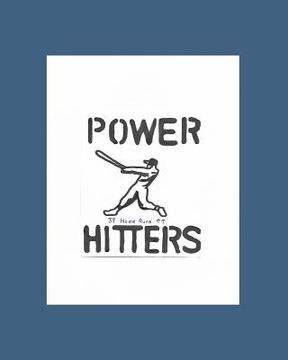 portada Power Hitters: 39 Home Runs and UP (en Inglés)