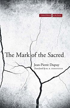 portada The Mark of the Sacred (Cultural Memory in the Present) (en Inglés)
