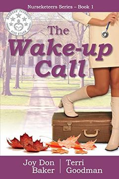 portada The Wake-Up Call (Nurseketeers Series) (en Inglés)