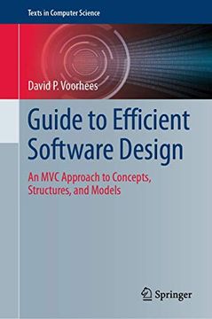 portada Guide to Efficient Software Design: An MVC Approach to Concepts, Structures, and Models (in English)