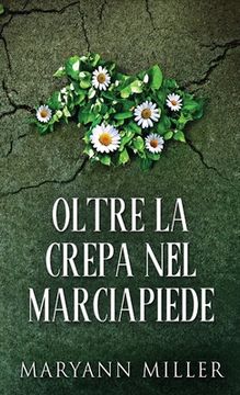 portada Oltre La Crepa Nel Marciapiede (en Italiano)
