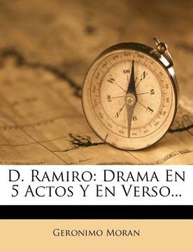 portada d. ramiro: drama en 5 actos y en verso...