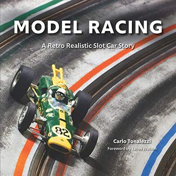 portada Model Racing: A Retro Realistic Slot car Story (in English)
