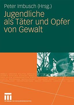 portada Jugendliche als Täter und Opfer von Gewalt (in German)