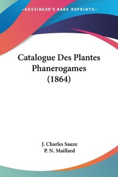 portada Catalogue Des Plantes Phanerogames (1864) (in French)