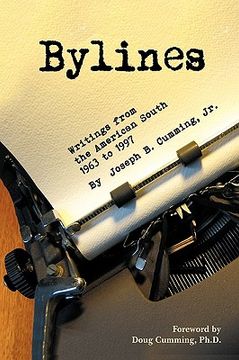 portada bylines: writings from the american south, 1963-1997 (in English)