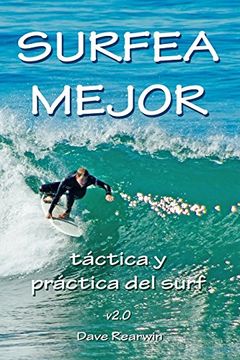 portada Surfea Mejor - Táctica y Práctica del Surf (in Spanish)