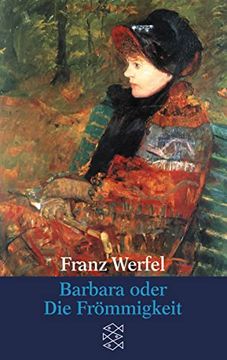 portada Franz Werfel. Gesammelte Werke in Einzelbänden - Taschenbuch-Ausgabe: Barbara Oder die Frömmigkeit (in German)
