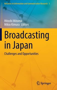 portada Broadcasting in Japan: Challenges and Opportunities (en Inglés)