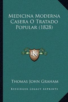 portada Medicina Moderna Casera o Tratado Popular (1828)