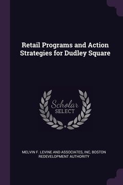 portada Retail Programs and Action Strategies for Dudley Square (en Inglés)