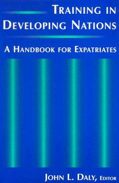 portada training in developing nations: a handbook for expatriates (in English)