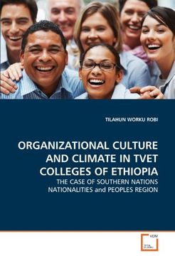 portada Organizational Culture and Climate in Tvet Colleges of Ethiopia (en Inglés)