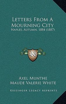 portada letters from a mourning city: naples, autumn, 1884 (1887) (in English)