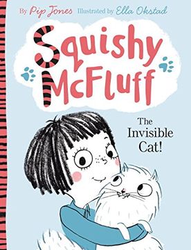 portada Squishy McFluff: The Invisible Cat!