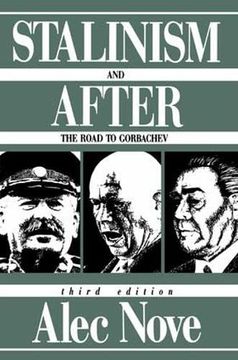 portada Stalinism and After: The Road to Gorbachev