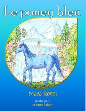 portada Le poney bleu (en Francés)