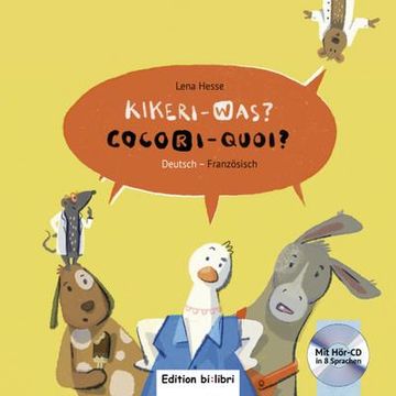portada Kikeri   Was?  Kinderbuch Deutsch-Französisch mit Audio-Cd in Acht Sprachen (Kikeri? Was? )