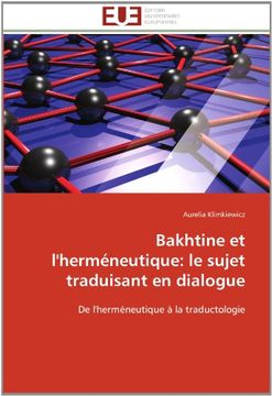 portada Bakhtine Et L'Hermeneutique: Le Sujet Traduisant En Dialogue