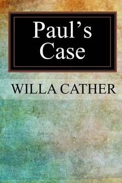 portada Paul's Case (en Inglés)