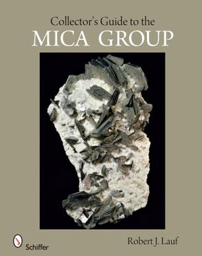 portada Collector's Guide to the Mica Group (Schiffer Earth Science Monographs) 